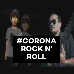 Lagu (#Corona Rock N Roll Version)