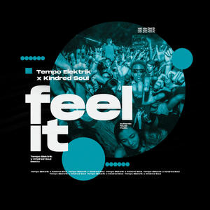 Feel It (Solution 4X4 Uk Garage Mix)
