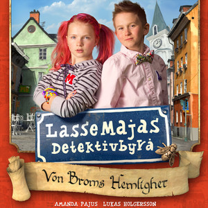 LasseMajas detektivbyrå – Von Broms Hemlighet (Music from the Motion Picture)