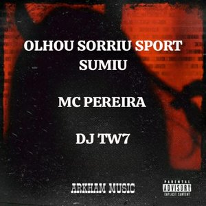 OLHOU SORRIU SPORT SUMIU (Explicit)