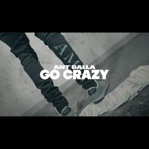 Go Crazy (Explicit)