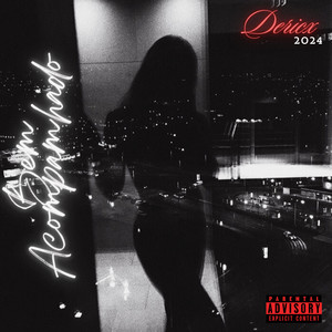 Bem Acompanhado (Explicit)