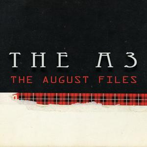 The August Files