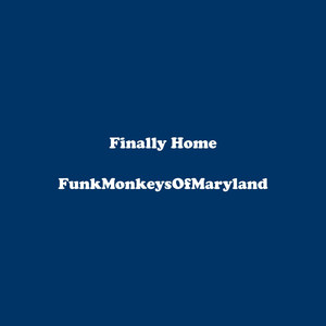 Finally Home