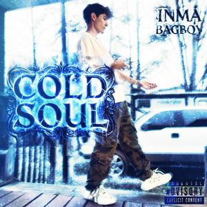 Cold Soul (Explicit)