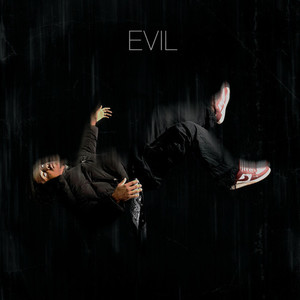 Evil (Explicit)