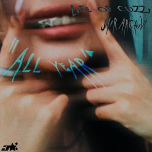 All Year (feat. Life of Cuzzi)