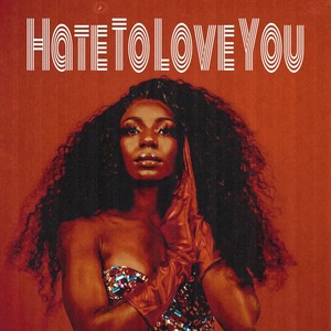 Hate To Love You (Explicit)