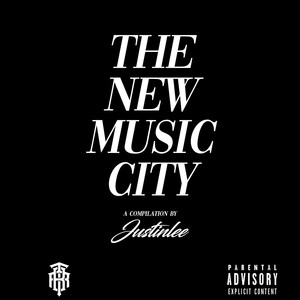 The New Music City (Explicit)