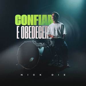 Confiar e Obedecer