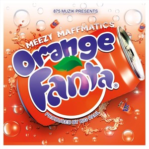 Orange Fanta (Explicit)