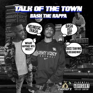 Talk of the Town (Explicit)