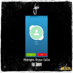 Midnight Skype Calls(feat. Savoiye)