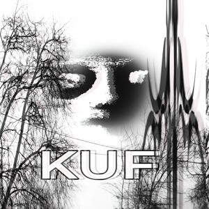 Kuf (Ultra Slowed Version)