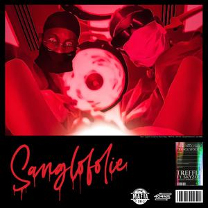 SangloFolie(feat. SKYZO) (Explicit)