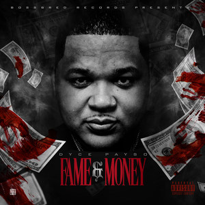 Fame & Money (Explicit)