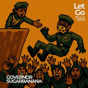 Let Go (feat. 2LU 43VA)
