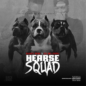 Hearse Squad (Explicit)