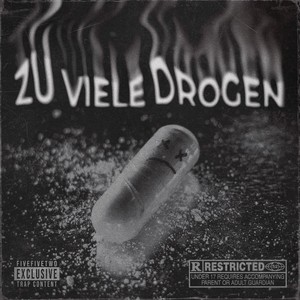 Zu viele Drogen (Explicit)