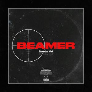 B.E.A.M.E.R (Explicit)