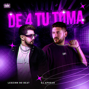 DE 4 TU TOMA (Explicit)