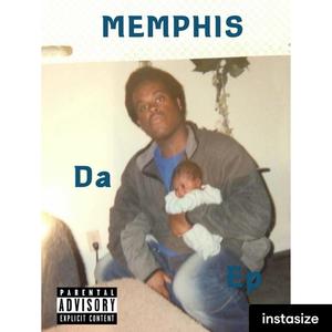 Memphis Da Ep (Explicit)