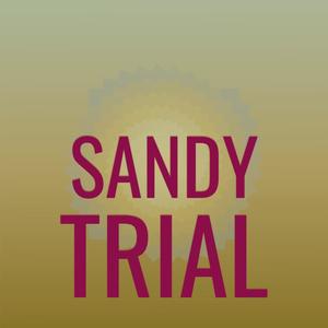 Sandy Trial
