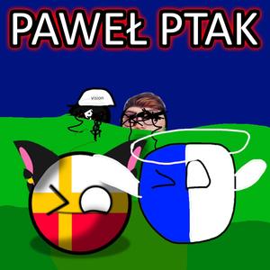 paweł ptak (Explicit)