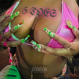 5 Toes (feat. Tajhae) (Explicit)