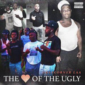 The Heart Of The Ugly (Explicit)