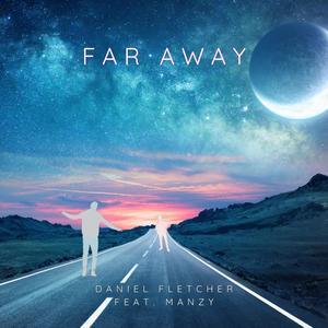 Far Away (feat. Manzy)