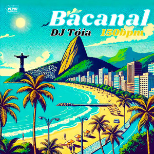 BACANAL (150 BPM) [Explicit]