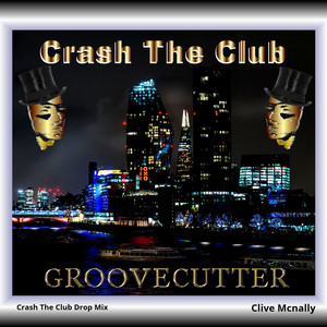 Crash the Club (Drop Mix)