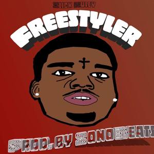 Freestyler (Explicit)