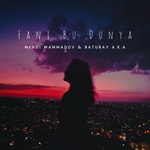 Fani Bu Dünya