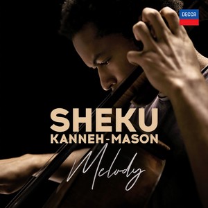 Kanneh-Mason - Melody