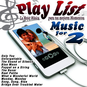 Play List Music for 2