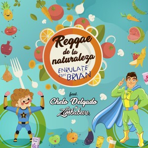 Reggae de la Naturaleza (feat. Chelo Delgado & La Zimbabwe)