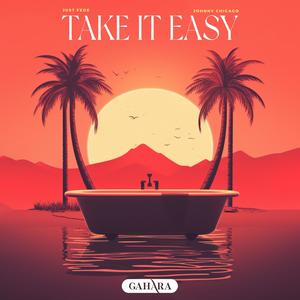 just Fede - Take It Easy