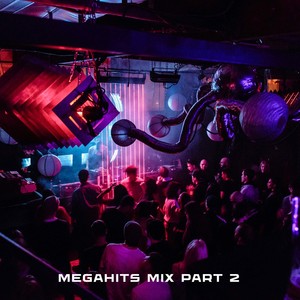 Megahits Mix Part 2