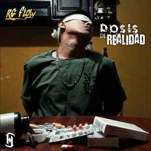 Dosis De Realidad (Explicit)