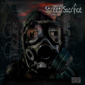 Street Sacrifice (Explicit)