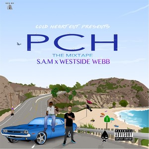 PCH: The Mixtape (Explicit)