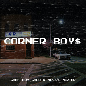 Corner Boy$ (Explicit)