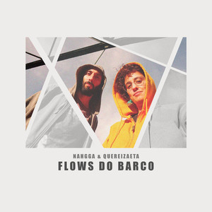 Flows do Barco (Explicit)