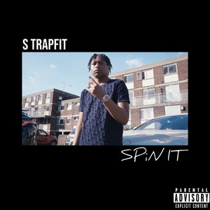 Spin It (Explicit)