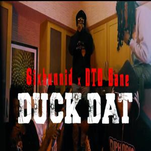 Duck Dat (feat. DTO Dane) (Explicit)
