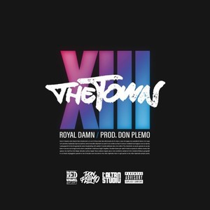 The Town XIII (Explicit)