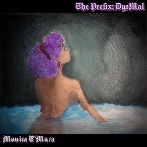 The Prefix: DysMal (Explicit)