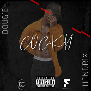 Cocky (Explicit)